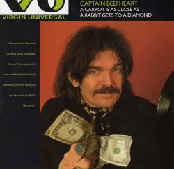 Captain Beefheart : A Carrot Is as Close as a Rabbit Gets to a Diamond